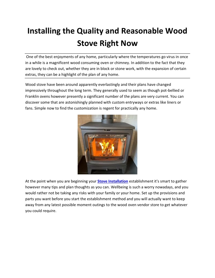 installing the quality and reasonable wood stove