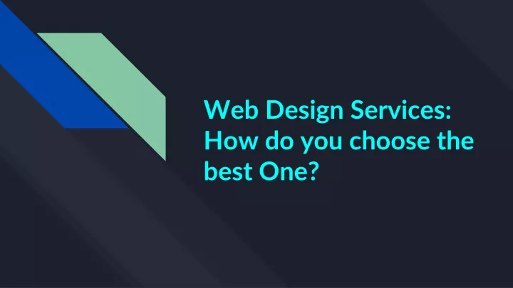 web design services how do you choose the best one