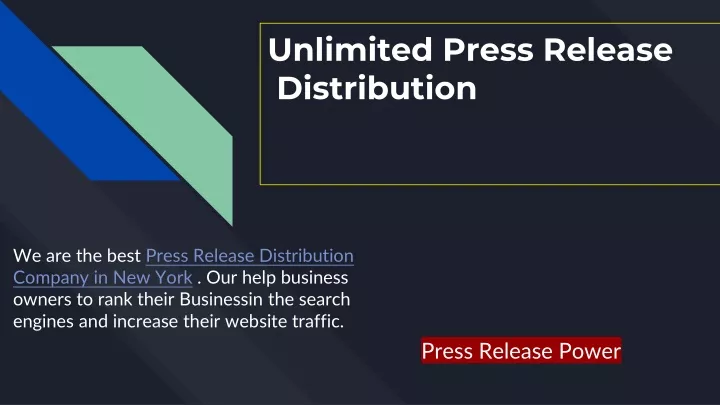 unlimited press release distribution