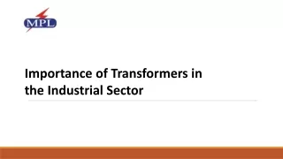 Importance of Transformers in the Industrial Sector
