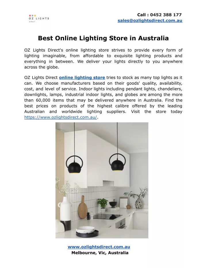 call 0452 388 177 sales@ozlightsdirect com au