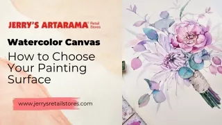 Watercolor canvas How to Choose Your Painting Surface