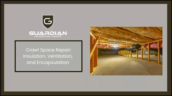 crawl space repair insulation ventilation