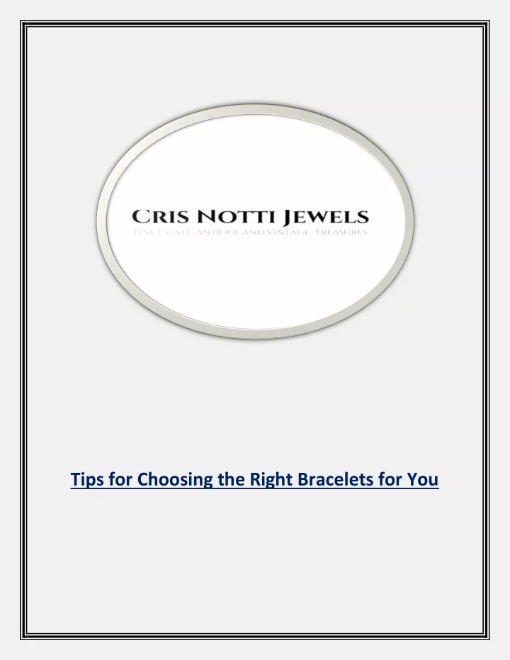 tips for choosing the right bracelets for you