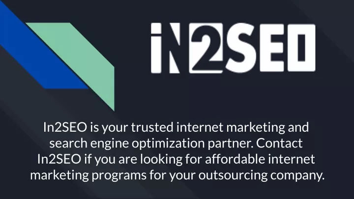 in2seo is your trusted internet marketing