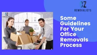 Some Guidelines to update Your Office Removals Process