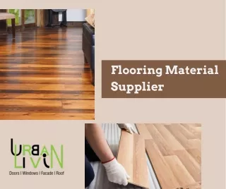 Flooring Material Supplier