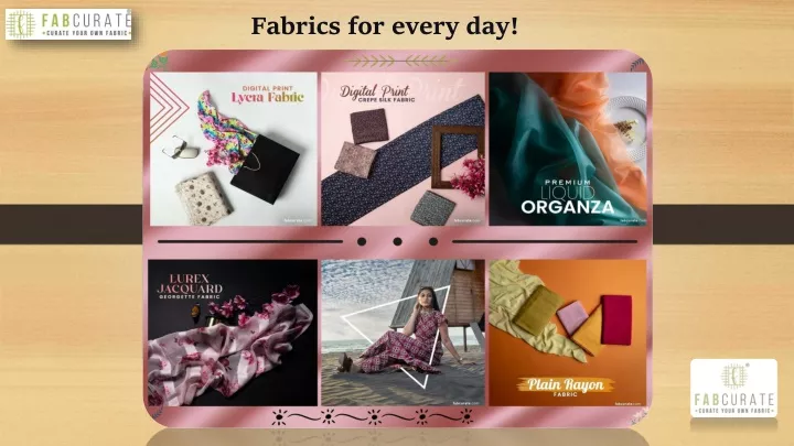 fabrics for every day