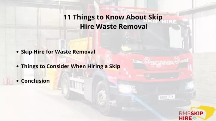 11 things to know about skip hire waste removal
