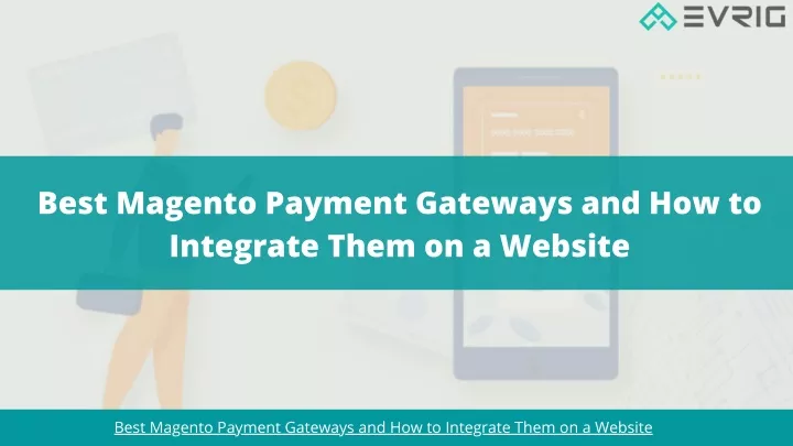 best magento payment gateways