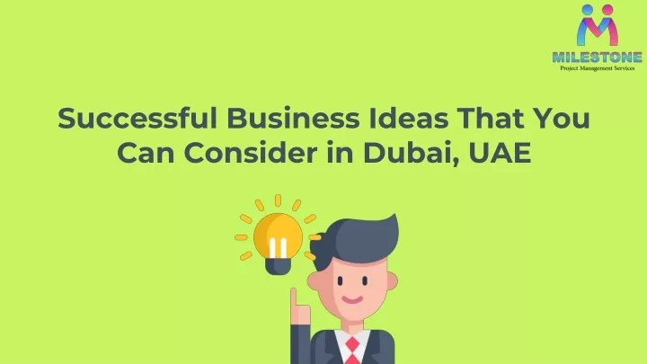 successful business ideas that you can consider in dubai uae