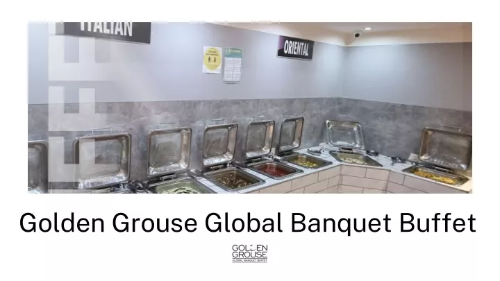 golden grouse global banquet buffet