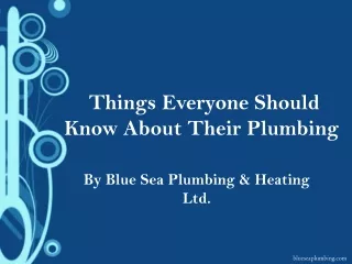 Things Everyone Should Know About Their Plumbing