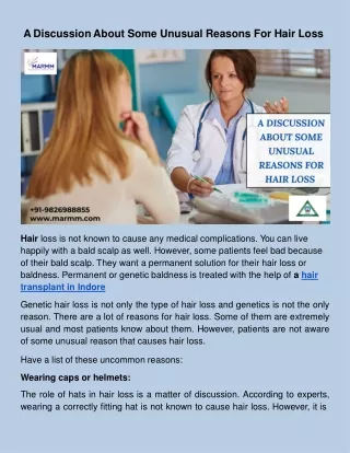 a discussion about some unusual reasons for hair