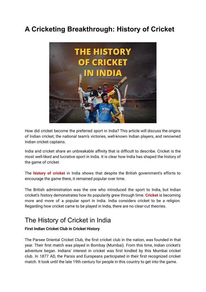 a cricketing breakthrough history of cricket