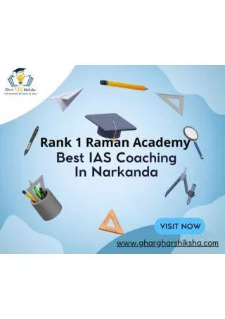Rank 1 Raman Academy Best  IAS Coaching In Narkanda