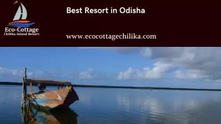 best resort in odisha