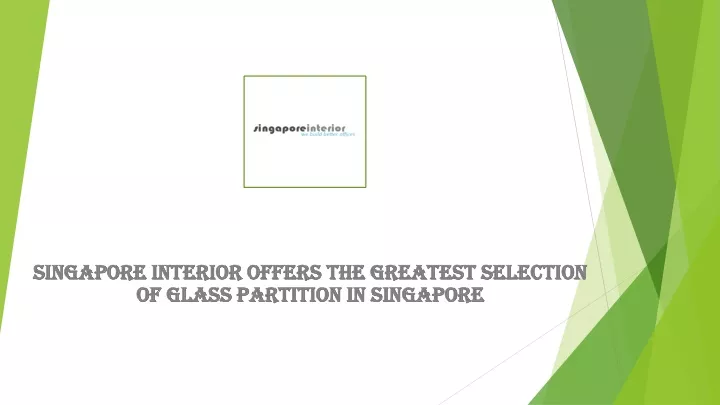 singapore interior offers the greatest selection of glass partition in singapore