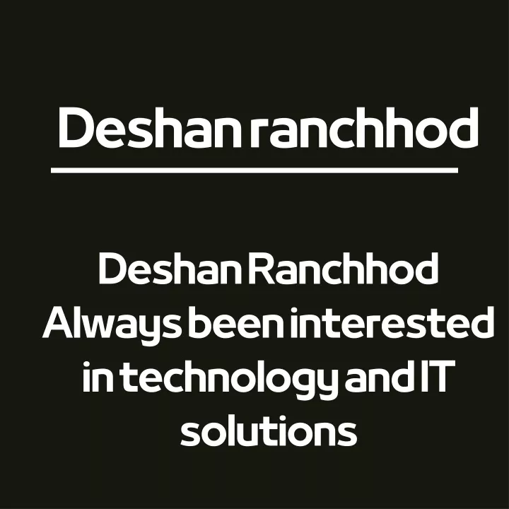 deshan ranchhod