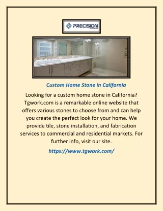 Custom Home Stone in California