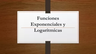 funciones exponenciales y logar tmicas