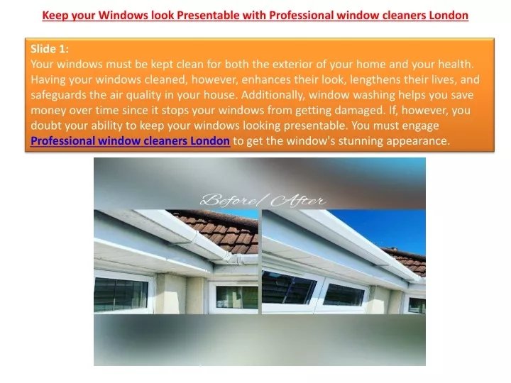 keep your windows look presentable with professional window cleaners london