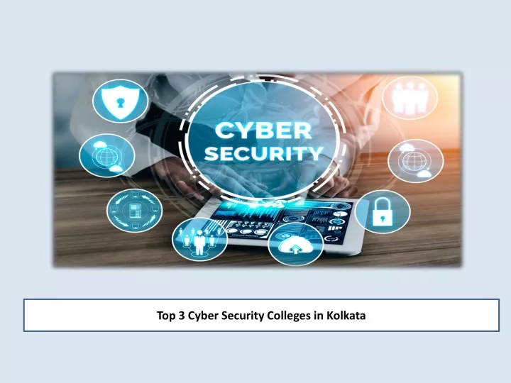 top 3 cyber security colleges in kolkata
