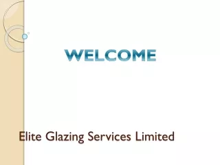 elite glazing services limited