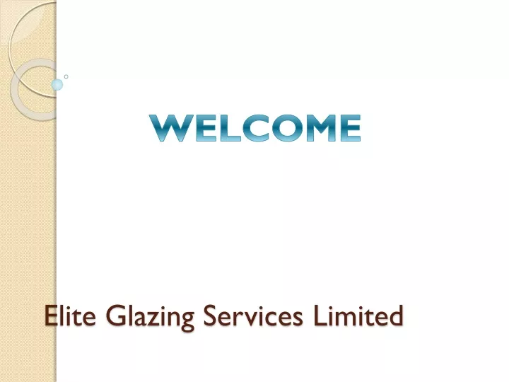 elite glazing services limited