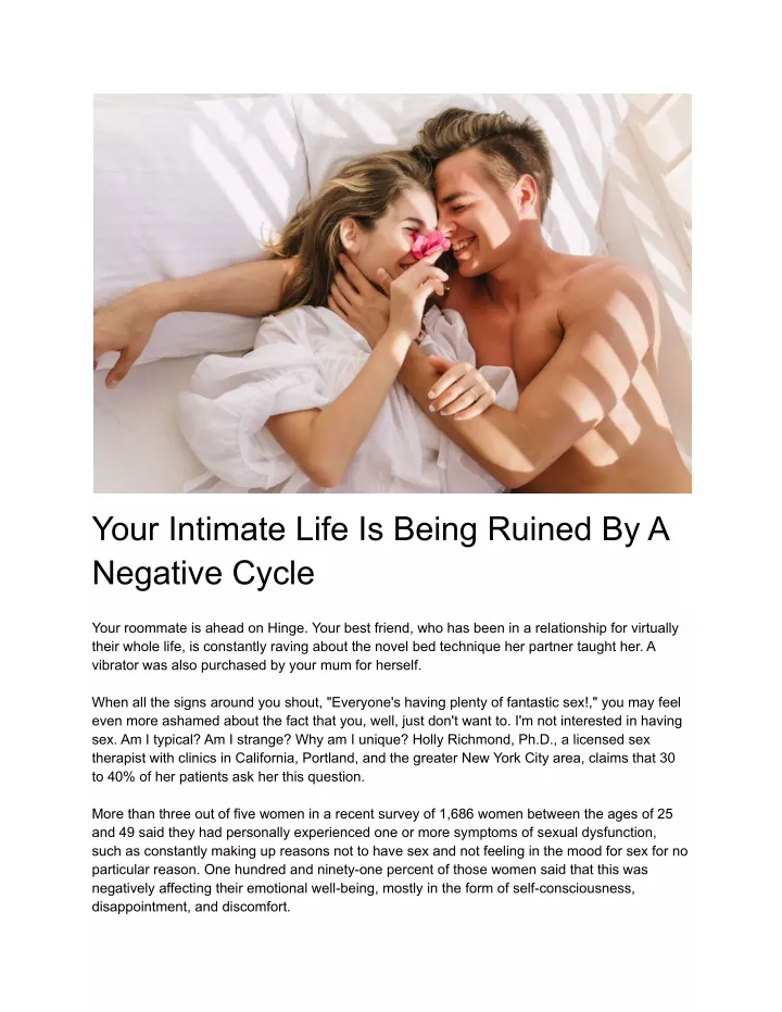 your intimate life is being ruined by a negative
