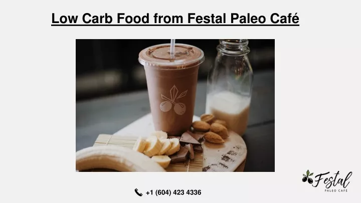 low carb food from festal paleo caf