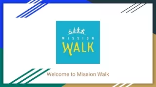 Mission Walk Services