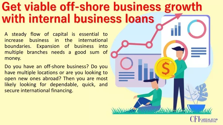 get viable off shore business growth with internal business loans