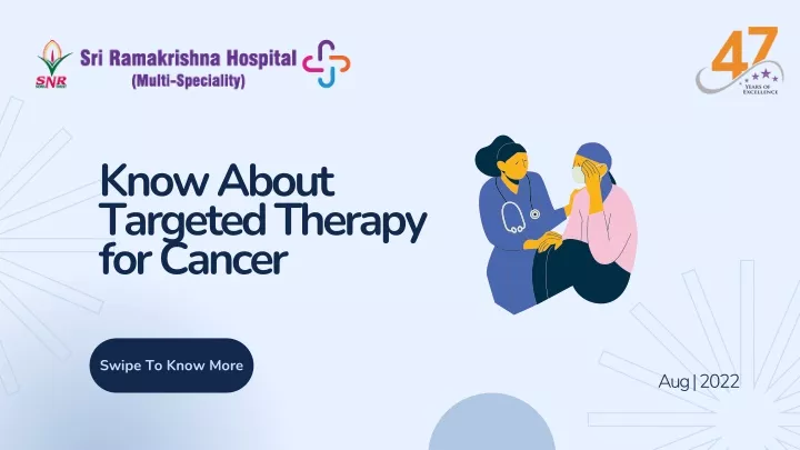 know about targeted therapy for cancer