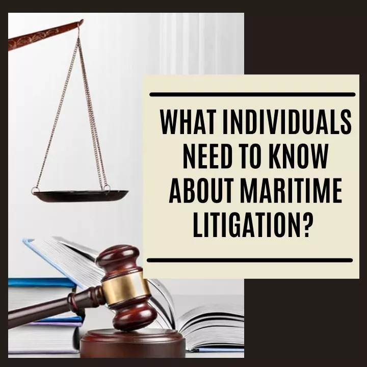 what individuals need to know about maritime
