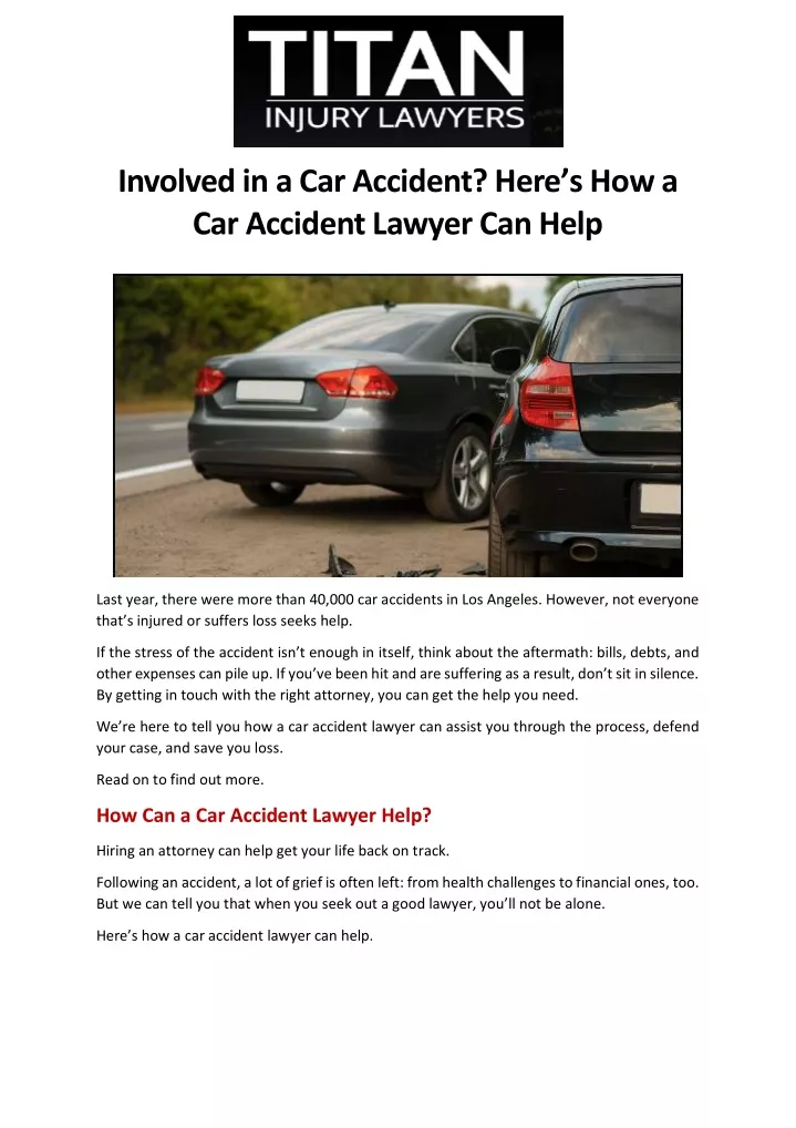 PPT - Involved in a Car Accident? Here’s How a Car Accident Lawyer Can ...