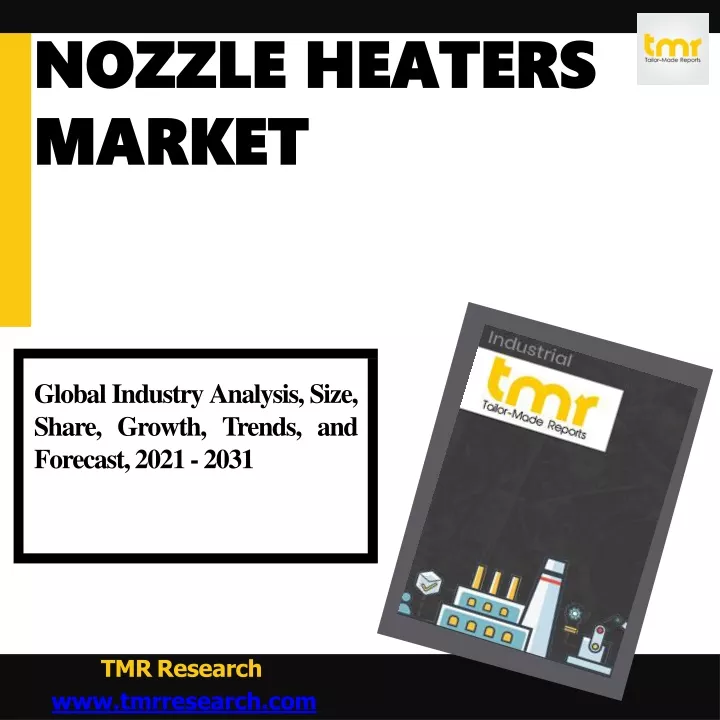nozzle heaters market
