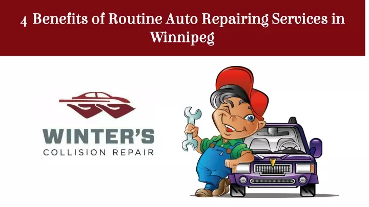 4 benefits of routine auto repair ing services