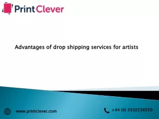 Advantages of drop shipping services for artists
