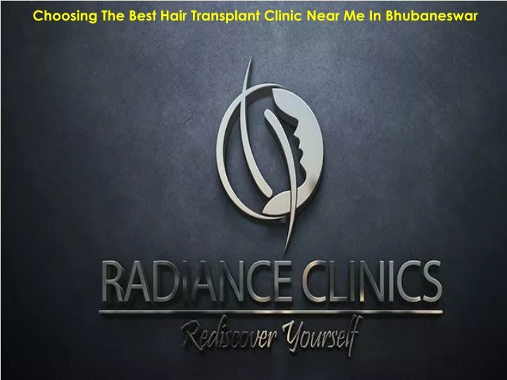 choosing the best hair transplant clinic near