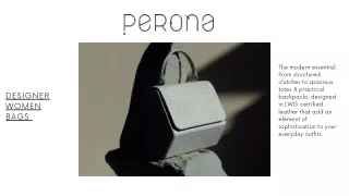 Women Designer Hand Bags Collection Online  Perona