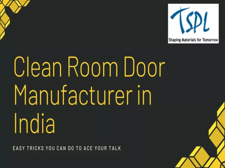 Tspl Clean Room PPT - Are You Looking Clean Room Door Manufacturer In India | TSPL ...