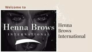 Why Should You Enrol in an Online Henna Brow Course