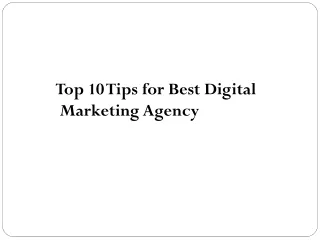 Top 10 Tips for Best Digital Marketing Agency