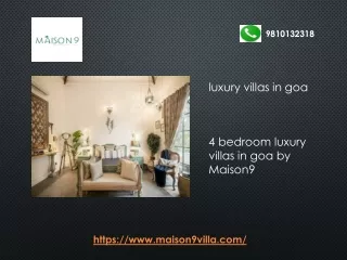 4 bedroom luxury villas in Goa by Maison9