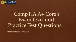 Prepare with Authentic CompTIA 220-1101 Questions Dumps