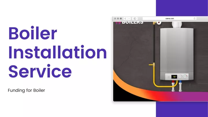 boiler installation service funding for boiler