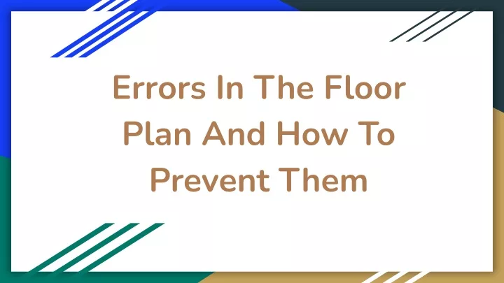 errors in the floor plan and how to prevent them
