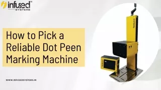How to Pick a Reliable Dot Peen Marking Machine