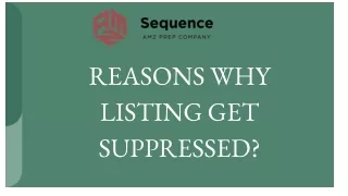 REASONS WHY LISTING GET SUPPRESSED_